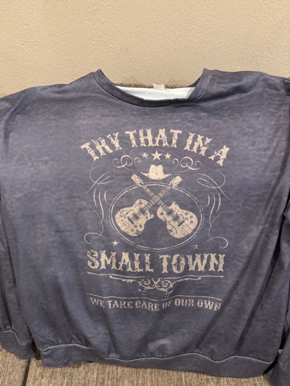 Try That In A Small Town Graphic Pullover - Faded Blue